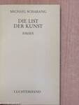 Die List der Kunst