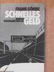 Schnelles Geld