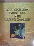 Aquatic Pollution and Dredging in the European Community
