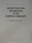 Aquatic Pollution and Dredging in the European Community