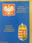 Lengyel-magyar történelmi olvasókönyv (dedikált példány)