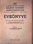 A Székesfővárosi Községi Szilágyi Erzsébet Leánygimnázium évkönyve az 1942-43. iskolai évről