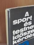 A sport és testnevelés időszerű kérdései 1970/1.