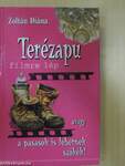 Terézapu filmre lép