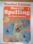 Merrill 1 - Spelling for Word Mastery - Teacher Edition