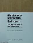 »Christus meine Leidenschaft« - Karl Leisner