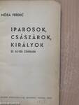 Iparosok, császárok, királyok és egyéb céhbeliek