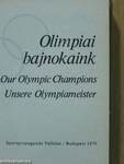Olimpiai bajnokaink (minikönyv) (számozott)