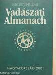 Millenniumi Vadászati Almanach - Magyarország 2001