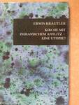 Kirche mit Indianischem Antlitz - Eine Utopie?