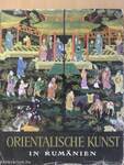 Orientalische Kunst in Rumänien