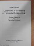 Landmarks in the History of Hungarian Engineering