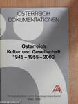 Österreich Kultur und Gesellschaft 1945-1955-2000