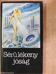 Sérülékeny jóság