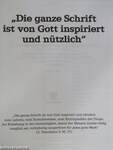 "Die ganze Schrift ist von Gott inspiriert und nützlich"