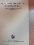 Hungaria Litterata, Europae Filia