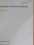 Outlook: Science at Work