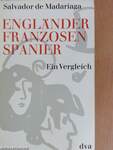 Engländer - Franzosen - Spanier