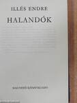 Halandók I-II.