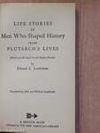 Life Stories of Men Who Shaped History from Plutarch's Lives