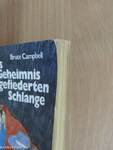 Das Geheimnis der gefiederten Schlange