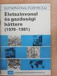 Életszínvonal és gazdasági háttere (1979-1981) 1982. október