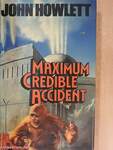 Maximum Credible Accident