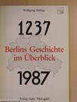 Berlins Geschichte im Überblick 1237-1987