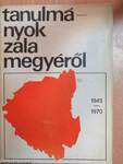 Tanulmányok Zala megyéről 1945-1970