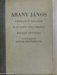 Arany János válogatott balladái/Az első lopás, Jóka ördöge/Katalin, Keveháza, Szent László füve/Arany János válogatott kisebb költeményei