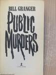 Public Murders