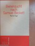 Bienenzucht nach Samuel Beckett