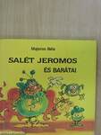 Salét Jeromos és barátai