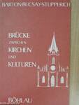 Brücke zwischen Kirchen und Kulturen