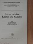 Brücke zwischen Kirchen und Kulturen