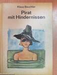 Pirat mit Hindernissen