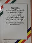 Szerződés a Magyar Köztársaság és Románia között a megértésről, az együttműködésről és a jószomszédságról