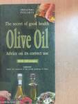 The secret of good health - Olive Oil