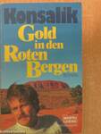 Gold In Den Roten Bergen