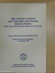 The United Nations and the bretton woods institutions