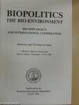 Biopolitics - The Bio-Environment