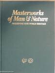 Masterworks of Man & Nature
