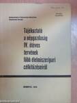 Tájékoztató a népgazdaság IV. ötéves tervének főbb élelmiszeripari célkitűzéseiről