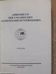 Adressbuch der Ungarischen Aussenhandelsunternehmen 1983/84