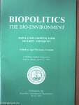 Biopolitics - The Bio-Environment