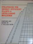 Strategies for Energy Efficient Plants and Intelligent Buildings