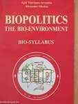 Biopolitics - The Bio-Environment - Bio-Syllabus