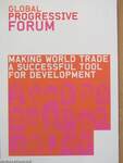 Making World Trade a Successful Tool for Development