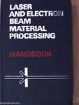 Laser and Electron Beam Material Processing