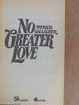 No Greater Love